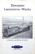 Doncaster Locomotive Works  by British Railways 